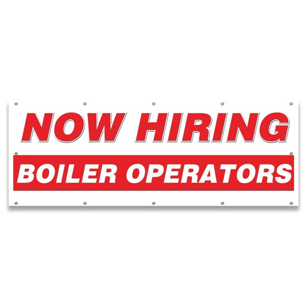 Signmission Now Hiring Boiler Operators Banner Apply Inside Accepting Application Single Sided B-120-30204 - main